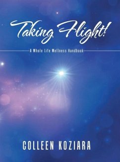 TAKING FLIGHT - Koziara, Colleen