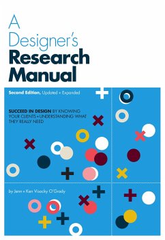 A Designer's Research Manual, 2nd Edition, Updated and Expanded - Visocky O'Grady, Jenn; Visocky O'Grady, Ken