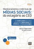Monitoramento e métricas de Mídias Sociais (eBook, ePUB) Monitoramento e métricas de Mídias Sociais (eBook, ePUB)