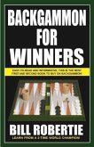 Backgammon for Winners: Volume 1