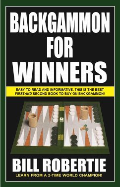 Backgammon for Winners - Robertie, Bill