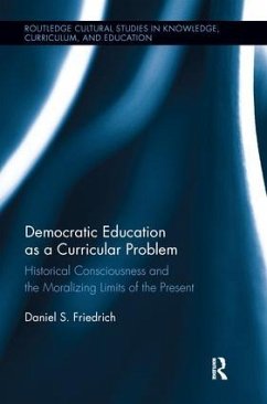 Democratic Education as a Curricular Problem - Friedrich, Daniel