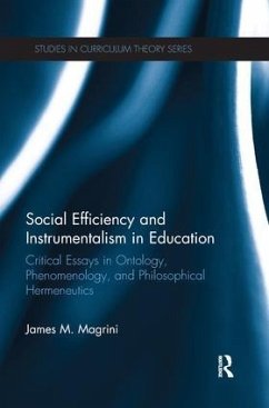 Social Efficiency and Instrumentalism in Education - Magrini, James M