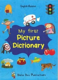 My First Picture Dictionary English-Russian : Over 1000 Words (2016) - Watson, Maria