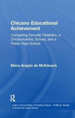 Chicano Educational Achievement - McKissack, Elena Aragon de