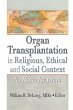 Organ Transplantation in Religious,... - Bild 1