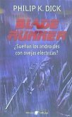 Blade Runner: ¿Sueñan Los Androides Con Ovejas Eléctricas?