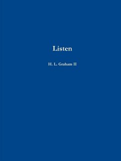 Listen - Graham II, H. L.