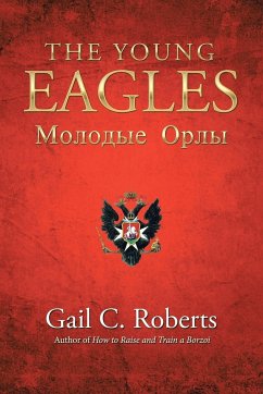 The Young Eagles - Roberts, Gail C.