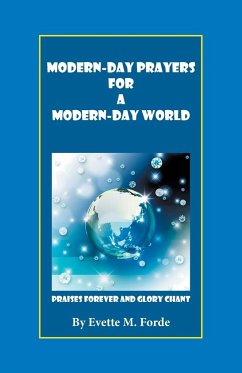 Modern-Day Prayers for a Modern-Day World - Forde, Evette M.