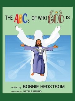 The ABCs of Who God Is - Hedstrom, Bonnie