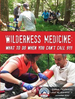 Wilderness Medicine - Castleman, Clifton; Gardner II, Phil; Kay, Jennifer