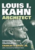 Louis I. Kahn-Architect