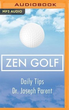 Zen Golf Daily Tips - Parent, Joseph