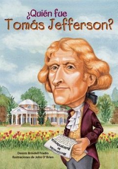 Quien Fue Tomas Jefferson? - Fradin, Dennis B