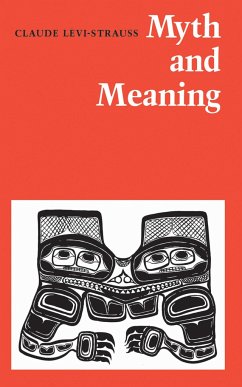 Myth and Meaning - Levi-Strauss, Claude
