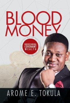 Blood Money - Tokula, Arome E.