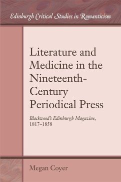 Literature and Medicine in the Nineteenth-Century Periodical Press - Coyer, Megan