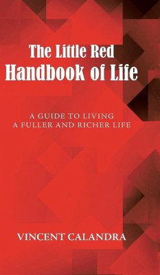 The Little Red Handbook of Life - Calandra, Vincent