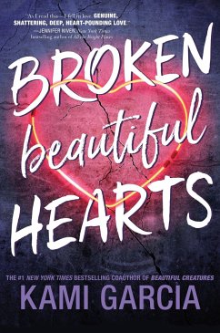 Broken Beautiful Hearts - Garcia, Kami