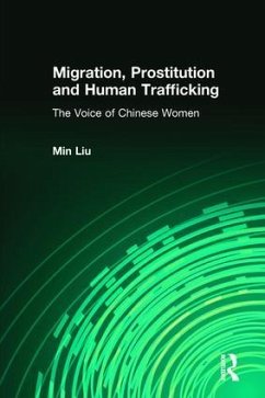 Migration, Prostitution and Human Trafficking - Liu, Min