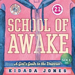 School of Awake - Jones, Kidada