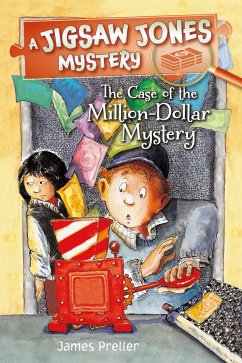 Jigsaw Jones: The Case of the Million-Dollar Mystery - Preller, James