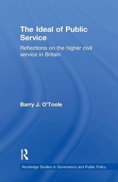 The Ideal of Public Service - O'Toole, Barry