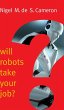 Will Robots Take Your Job?: A Plea for... - Bild 1