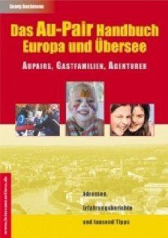 Das Au-Pair Buch: Europa und Übersee - Beckmann, Georg