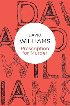 Prescription for Murder - Williams, David