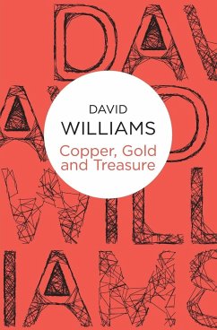 Copper, Gold and Treasure - Williams, David