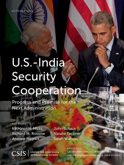 U.S.-India Security Cooperation - Hicks, Kathleen H.; Rossow, Richard M.; Metrick, Andrew