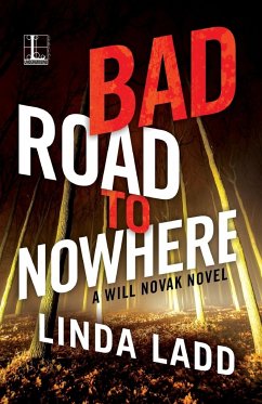 Bad Road to Nowhere - Ladd, Linda