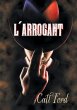 L' Arrogant - Bild 1