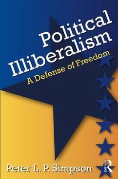 Political Illiberalism - Simpson, Peter L P