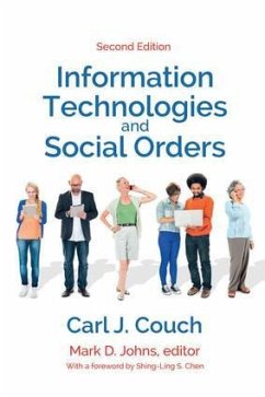 Information Technologies and Social Orders - Couch, Carl J