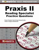 Praxis II Reading Specialist Practice Questions: Praxis II Practice Tests & Exam Review for the Praxis II: Subject Assessments