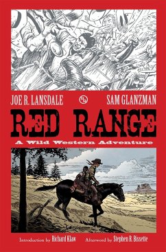Red Range: A Wild Western Adventure - Lansdale, Joe R.