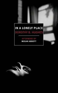 In a Lonely Place - Hughes, Dorothy B