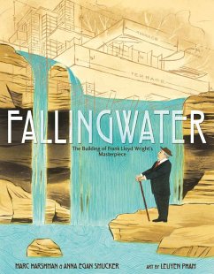 Fallingwater: The Building of Frank Lloyd Wright's Masterpiece - Harshman, Marc; Egan Smucker, Anna