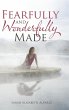 Fearfully and Wonderfully Made - Bild 1