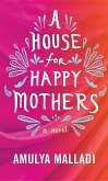 A House for Happy Mothers