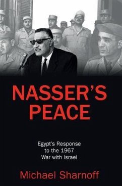 Nasser's Peace - Sharnoff, Michael