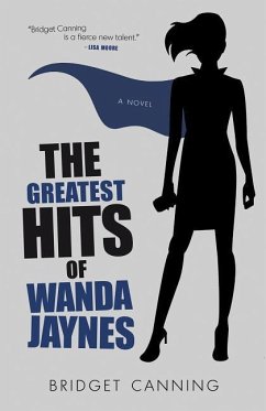 The Greatest Hits of Wanda Jaynes - Canning, Bridget