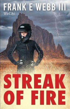 Streak of Fire: WoChi - Webb, Frank E.