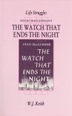 Life Struggle: Hugh Maclennan's the Watch That Ends the Night