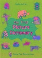 My First Picture Dictionary: English-Latvian with Over 1000 Words - Watson, Maria; Zarina, Egija