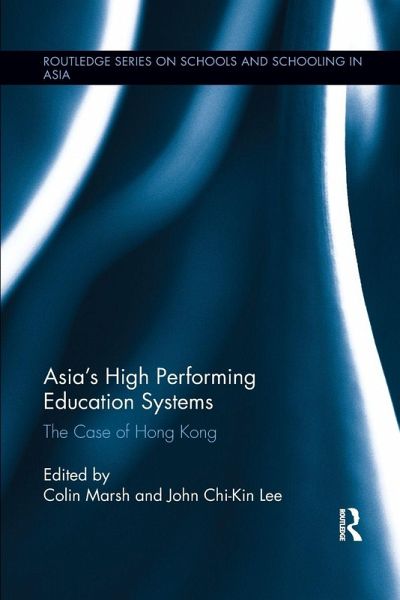 Asia's High Performing Education Systems Asia's High Performing Education Systems