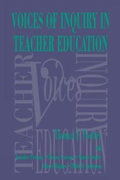 Noices of Inquiry in Teacher Education - Poetter, Thomas S; Pierson, Jennifer; Caivano, Chelsea